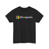 Micropenis Microsoft Funny Meme Shirt – Hilarious Adult Humor Graphic Tee for Men & Women
