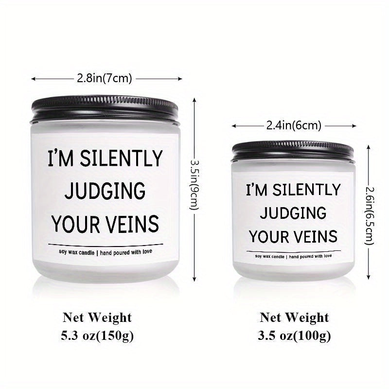 5.3oz Soy Wax Scented Candle with Inspirational Message - "I'm Silent Judging Your Veins for Loving You" - Perfect Appreciation Gift for Nurses, Nursing Students, and Loved Ones on Birthdays, Graduations, or Nurse's Day, Nurs