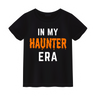 In My Haunter Era Tee
