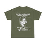 I cranked my hog today to see if it still squealed Funny T-shirt