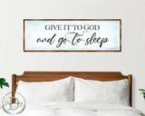 Give It to God - Wooden Religious Decor - Christian Art - Contemporary Sign - Living Room Decor - Farmhouse Decor - Inspirational Wall Art - 310317