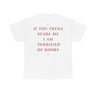If You Tryna Scare Me I Am Terrified Of Boobs Funny Shirt – Hilarious Graphic Tee for Men & Women