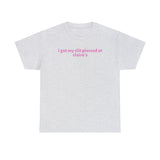 I Got My Clit Pierced at Claires Funny Shirt
