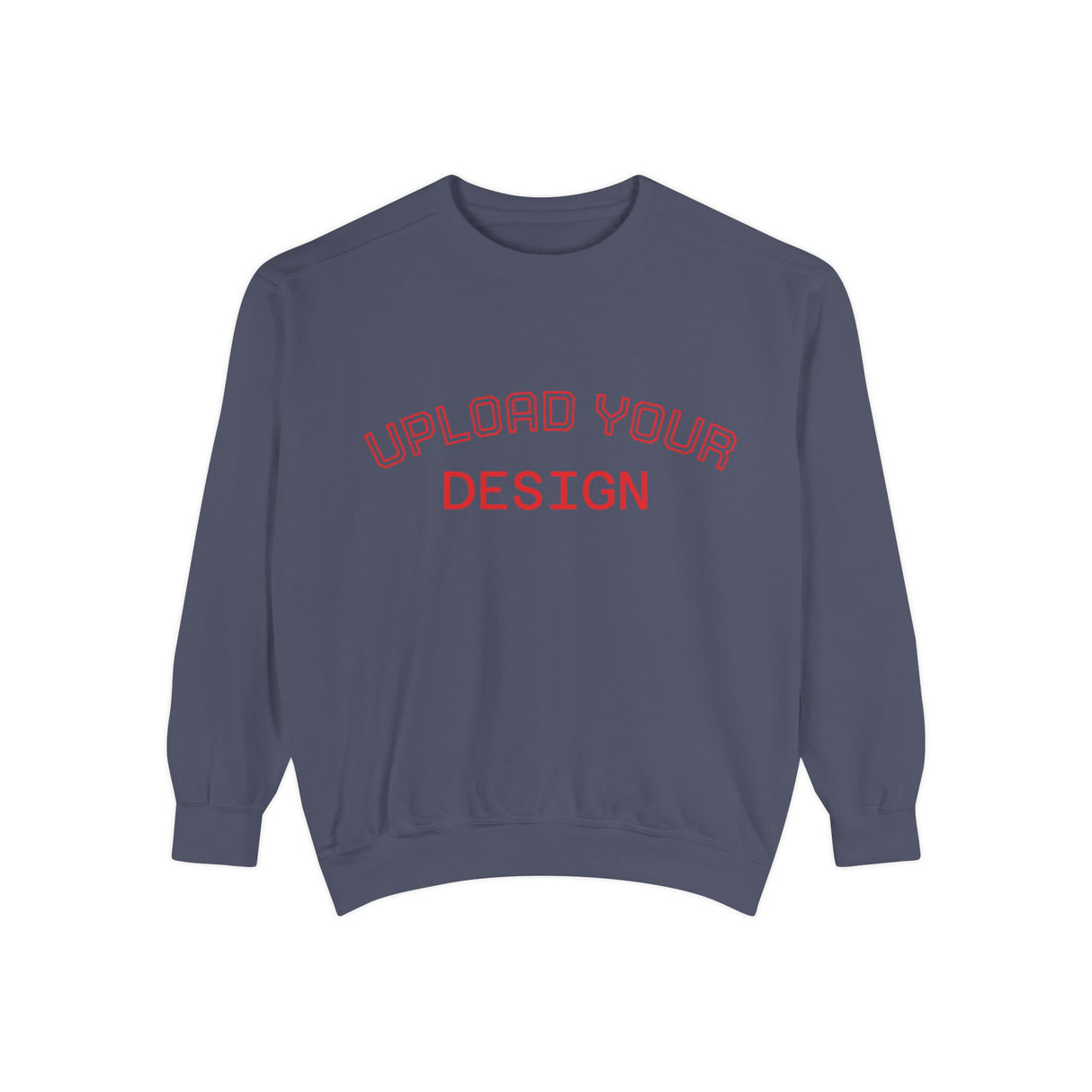Customizable Unisex Garment-Dyed Sweatshirt, Personalized Gift, Cozy Streetwear, Casual Outfit, Unique Design Sweatshirt