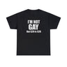 Im not gay but $20 is $20 shirt