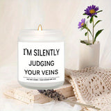 5.3oz Soy Wax Scented Candle with Inspirational Message - "I'm Silent Judging Your Veins for Loving You" - Perfect Appreciation Gift for Nurses, Nursing Students, and Loved Ones on Birthdays, Graduations, or Nurse's Day, Nurs