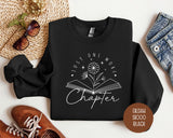 Just One More Chapter Sweatshirt