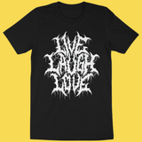 'Live Laugh Love' Shirt