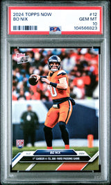 Tarjeta de fútbol RC Bo Nix #12 Rookie de Topps Now, calificada en 2024, PSA 10 Gem Mint