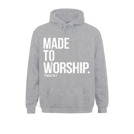 Made To Worship Psalm 95 1 Faith Based Christian Hoodie Print Mens Sweatshirts Plain Long Sleeve Hoodies Hip Hop Sportswears - Lootquake
