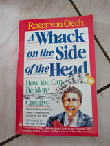 A Whack On the Side of the Head - Book by Roger von Oech