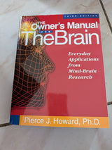 The Owner's Manual for the Brain: Everyday Applications from Mind-brain Research - Book by Pierce Howard