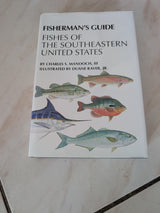 Fisherman's Guide: Fishes of the Southeastern United States - Book by Charles S. Manooch