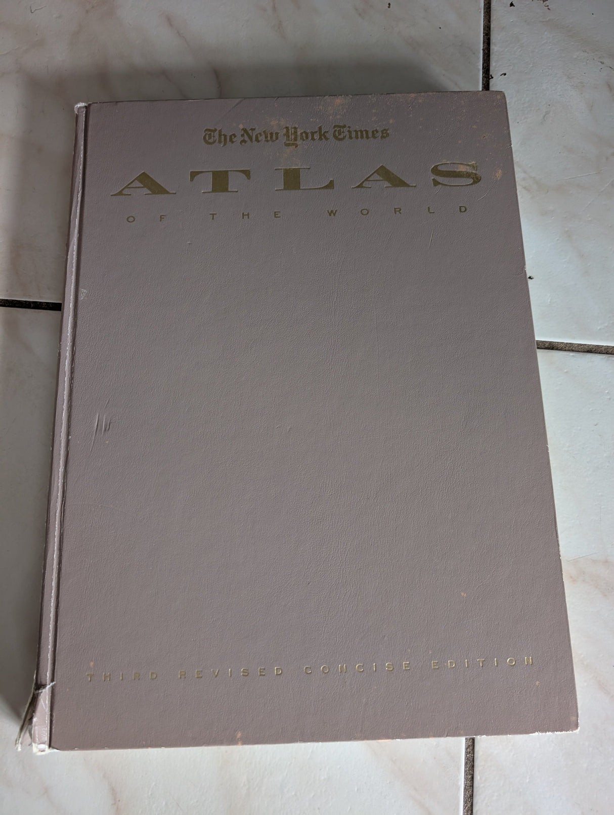 The New York Times Atlas of the World : Family Edition by New York Times