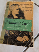 Madame Curie - A Biography by Eve Curie - Book translation by Vincent Sheean