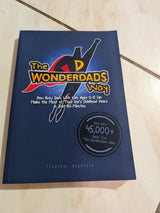 The WonderDads Way: How Busy Dads with Kids Ages 0-12 Can Make the Most of Their Kid's Childhood Years in Just 60-Minutes - Book by Jonathan Aspatore
