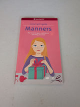 A smart girl's guide to manners:The secrets to grace, confidence, and being your best by Nancy Holyoke