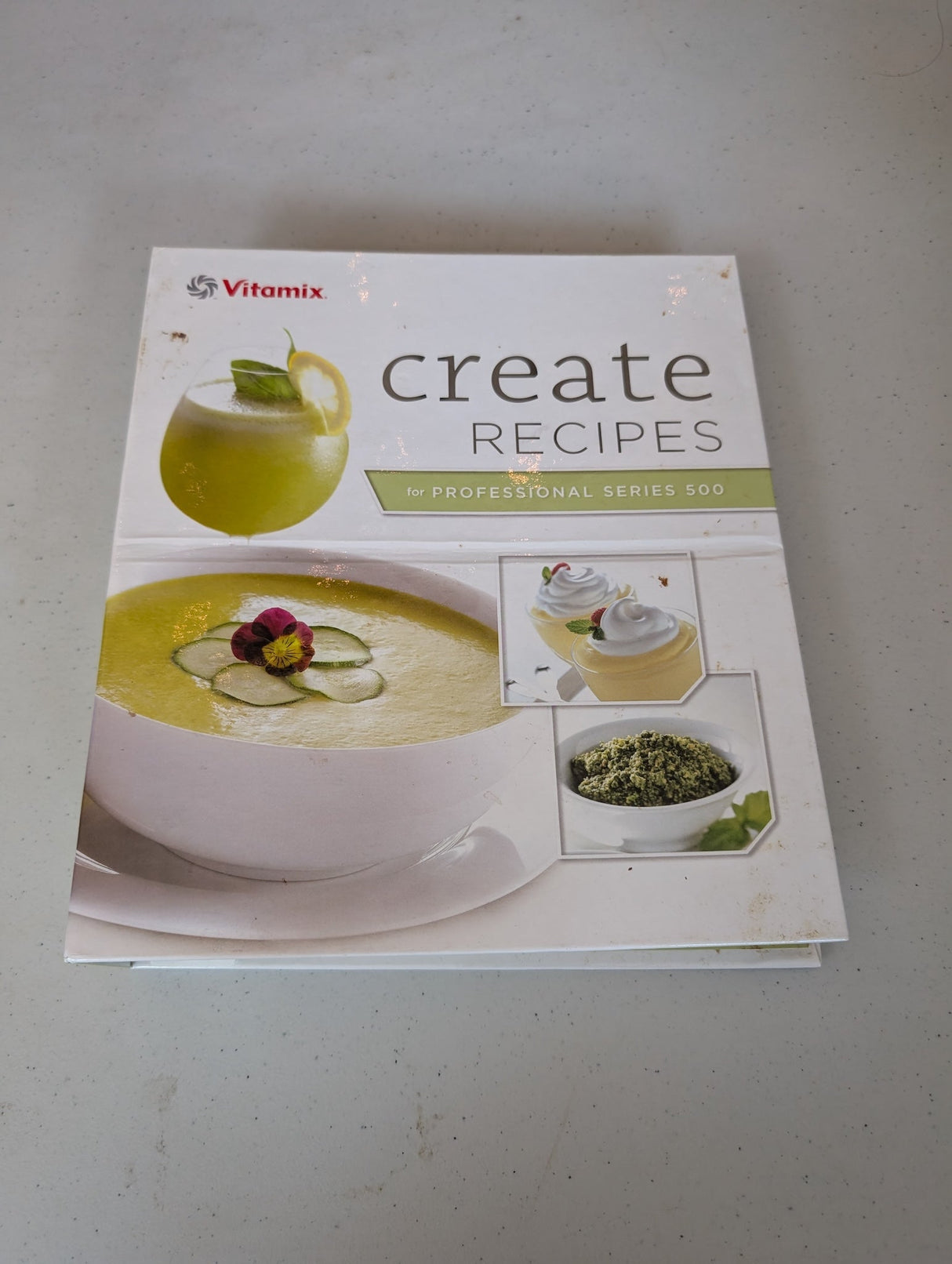 Vitamix Create Recipes Recipe Book With Chef Steve Schimoler