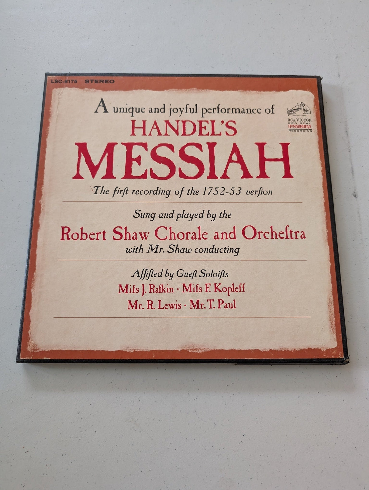 Robert Shaw Chorale and Orchestra: Highlights from Handel's Messiah, The First Recording of the 1752-53 Version (Vinyl Record LP Album)