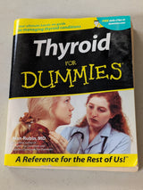 Thyroid for Dummies by Alan Rubin, MD (Health, Reference, 2006)