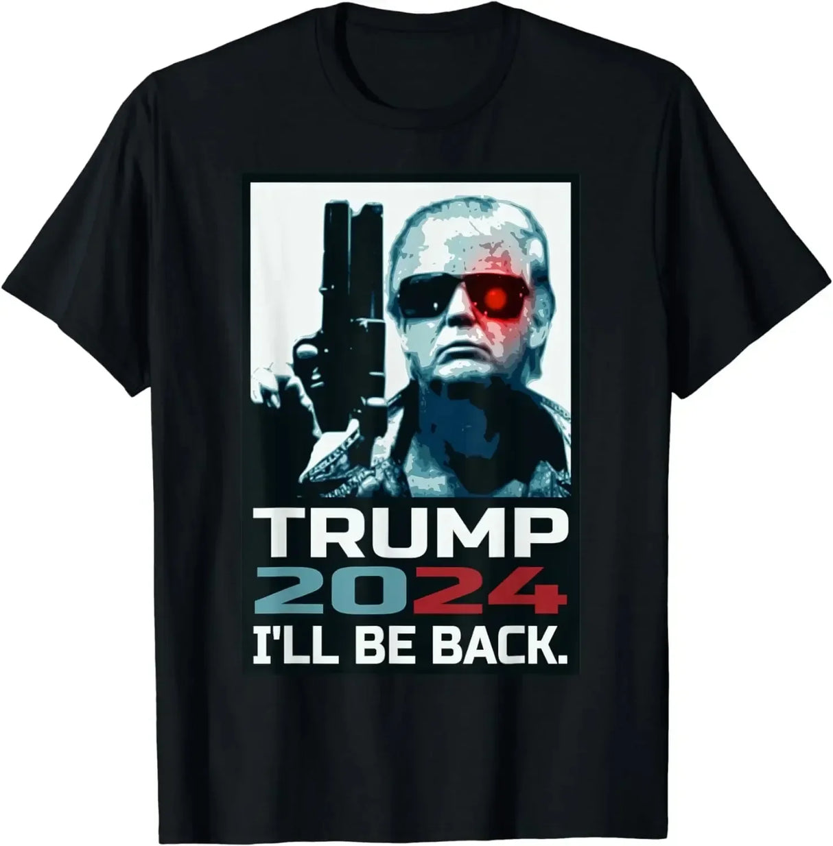 Trump 2024 I'Ll Be Back Elect Donald Trump 2024 Election Pure Cotton T-Shirt Vintage T Shirt Womens Tees Ropa Hombre Unisex - Lootquake