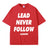 Rapper Chief Keef Lead Never Follow Leaders T Shirts Men Women Fashion Hip Hop Vintage T-shirt Cotton Casual Oversized T-shirts - Lootquake