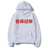 Rapper Kanye West Told You Before Same Style Graphic Hoodie Men Women Fashion Hip Hop Cool Sweatshirt Men's Oversized Streetwear - Lootquake