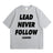 Rapper Chief Keef Lead Never Follow Leaders T Shirts Men Women Fashion Hip Hop Vintage T-shirt Cotton Casual Oversized T-shirts - Lootquake