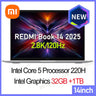 Xiaomi Redmi Book 16 2025 C5-220H Pantalla 2.5K 120Hz / Redmi Book 14 2025 C5-220H Pantalla 2.8K 120Hz