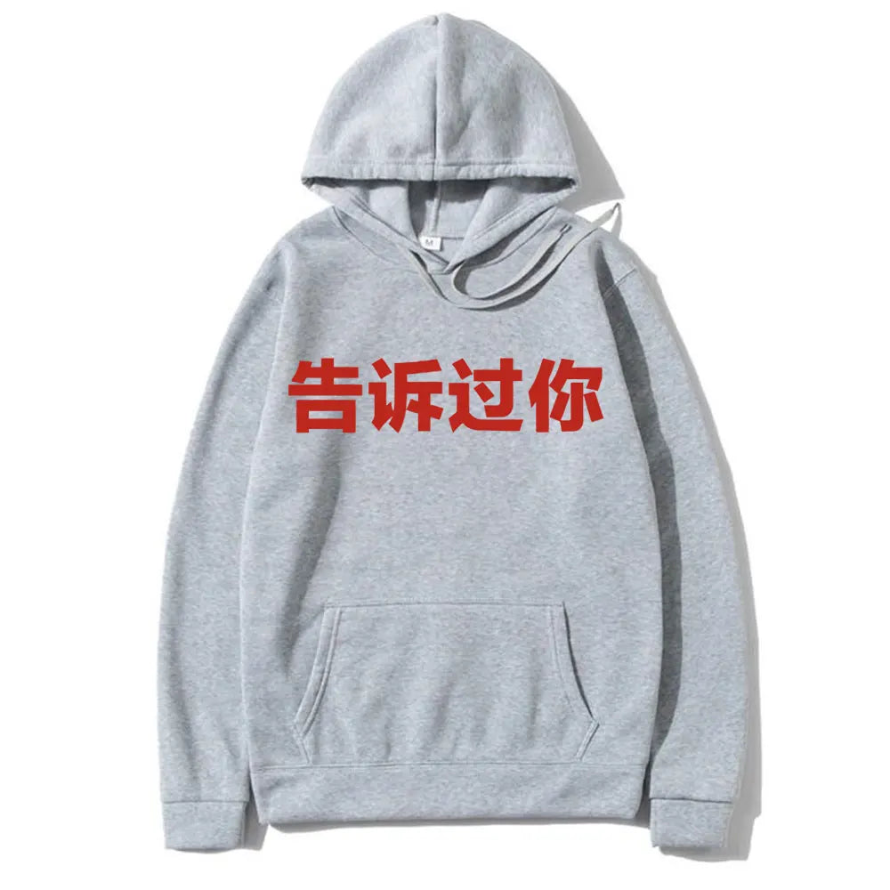Rapper Kanye West Told You Before Same Style Graphic Hoodie Men Women Fashion Hip Hop Cool Sweatshirt Men's Oversized Streetwear - Lootquake