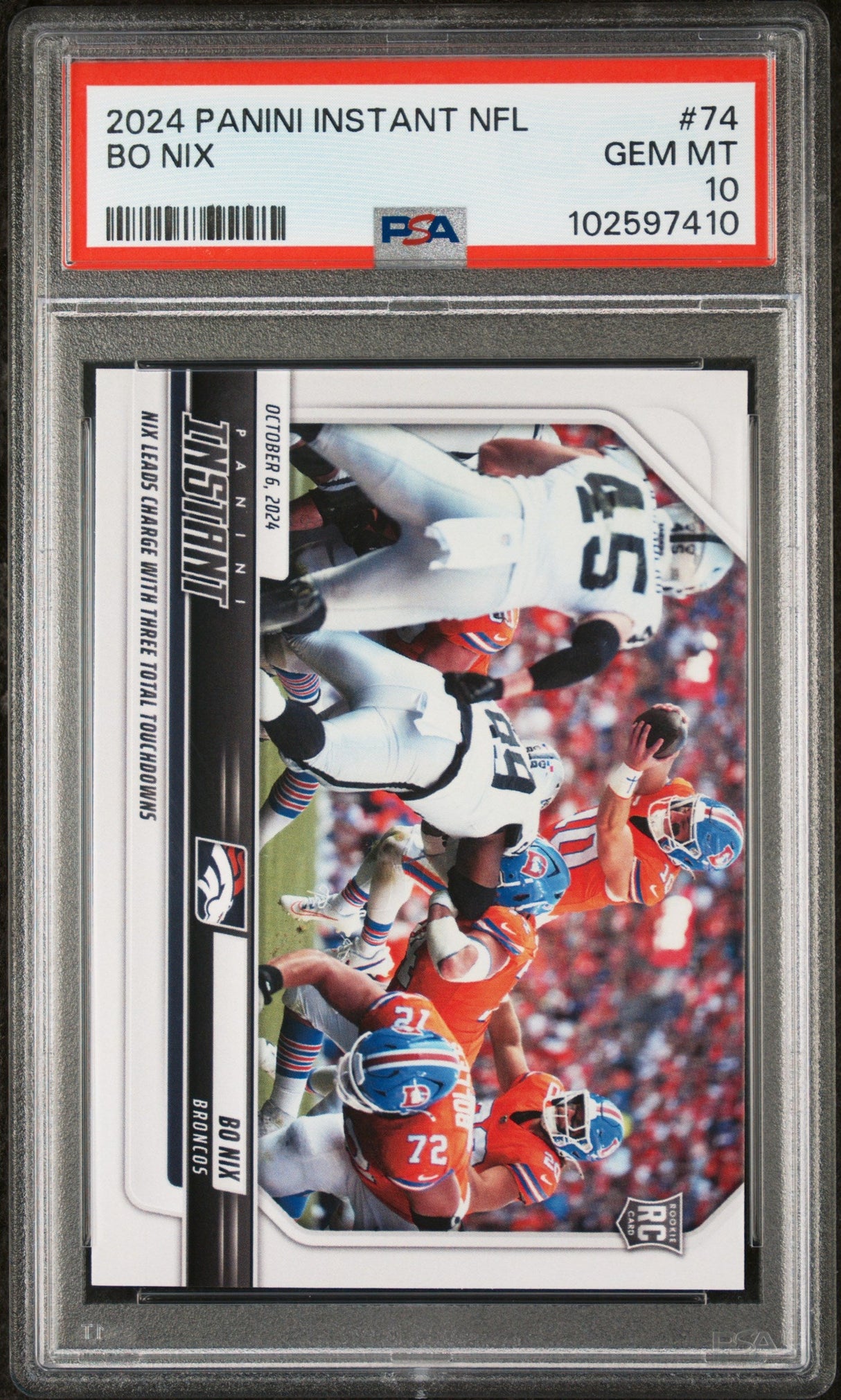 Tarjeta de fútbol americano Panini Instant NFL Bo Nix #74 Rookie RC, calificada en 2024, PSA 10 Gem Mint
