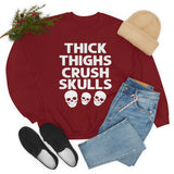 Thick Thighs Crush Skulls Sweat Shirt-1