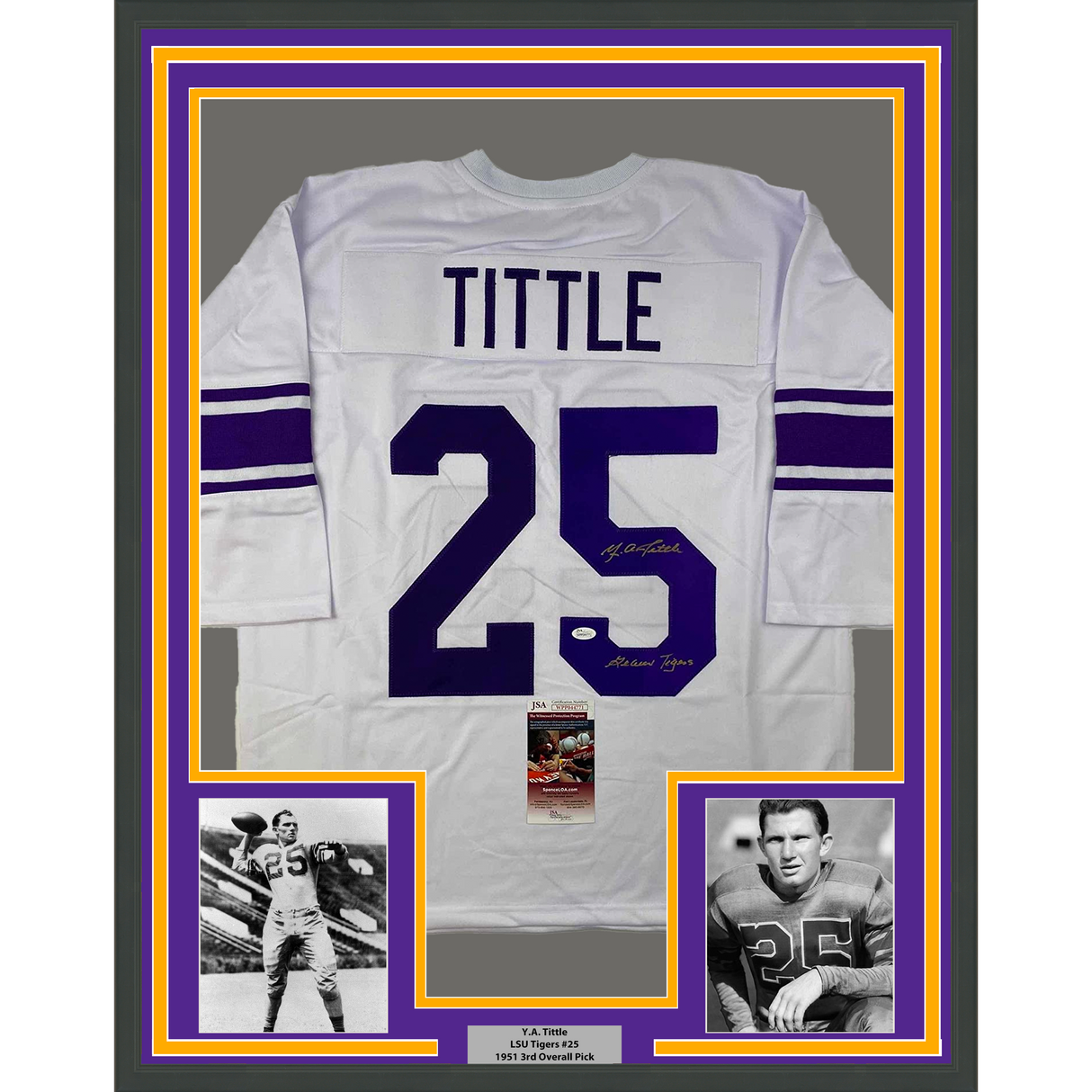 Framed Autographed/Signed YA Y.A. Tittle 35x39 Inscribed Geaux Tigers LSU White College Football Jersey JSA COA
