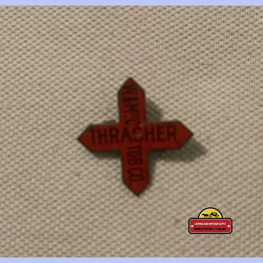 Rare Antique Vintage Thrasher Tin Tobacco Tag from 1870s Era