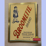 Rare Antique Broomette Broom Label from Early 1900s