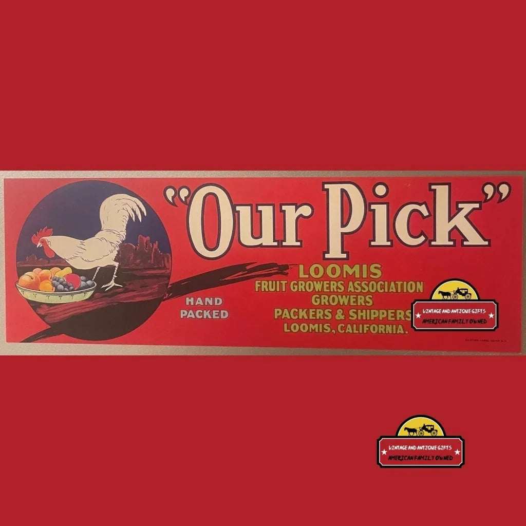 Rare 1930s Antique Vintage Our Pick Crate Label from Loomis Farm