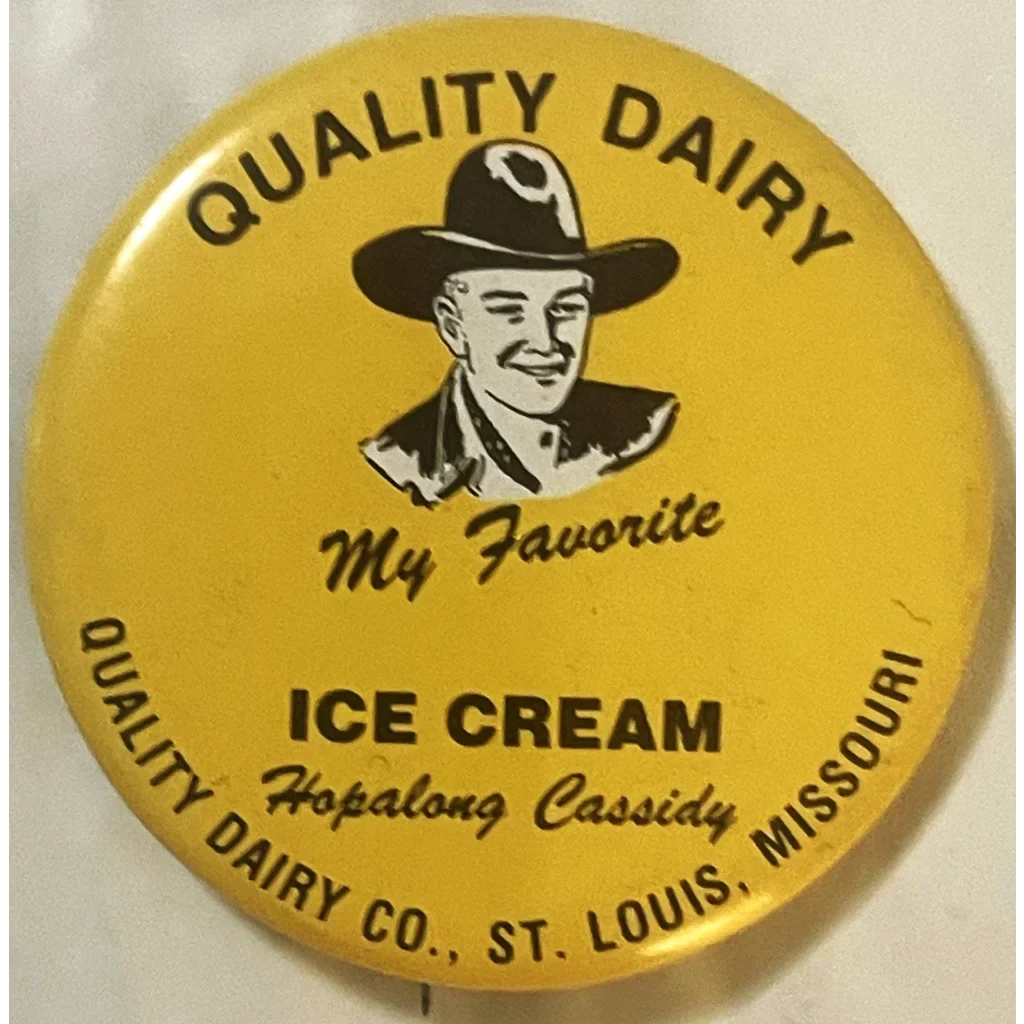 Rare 1950 Hopalong Cassidy Pin From Quality Dairy Co St Louis