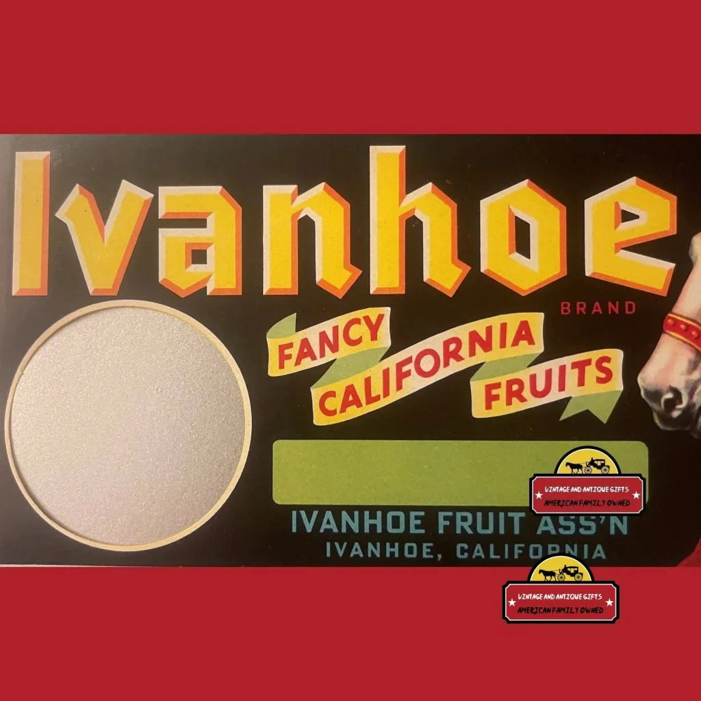Rare Antique Vintage Ivanhoe Fruit Crate Label Unveils 1930s Charm