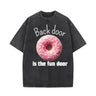 Back Door Is The Fun Door Donut Short Sleeve T-shirt