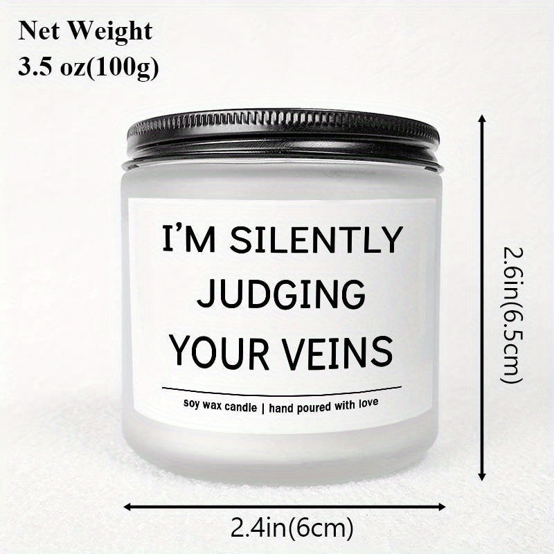 5.3oz Soy Wax Scented Candle with Inspirational Message - "I'm Silent Judging Your Veins for Loving You" - Perfect Appreciation Gift for Nurses, Nursing Students, and Loved Ones on Birthdays, Graduations, or Nurse's Day, Nurs