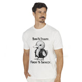 Born To Isolate Duck Short Sleeve T-shirt