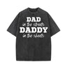 Dad In The Streets Daddy In The Sheets T-shirt