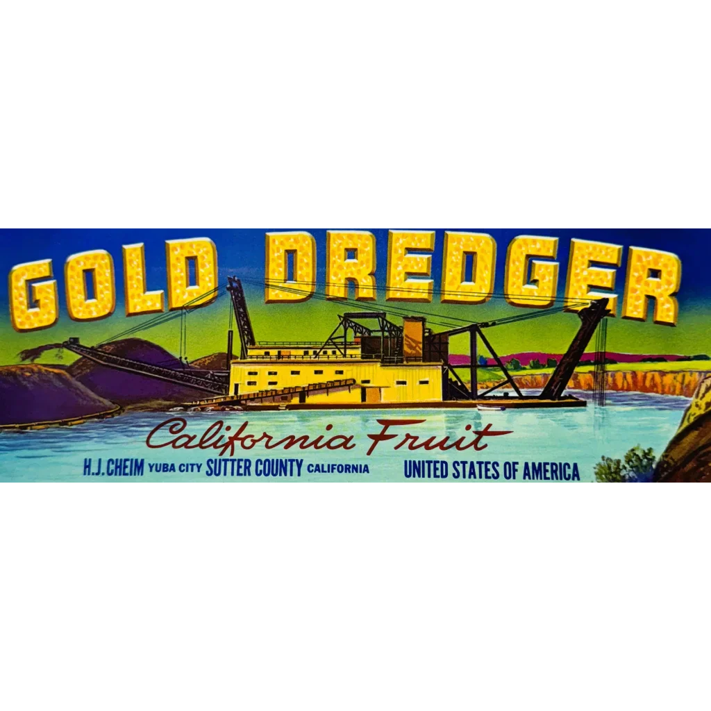 Discover Yuba City's Vintage 1950s Gold Dredger Crate Label