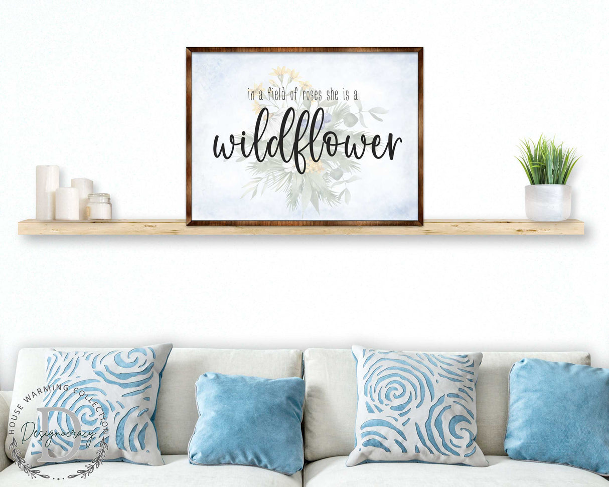 In a Field of Roses She Is a Wildflower - Bedroom Wall Art - Nursery Wall Art - Contemporary Decor - Girls Room Wall Decor - 310335