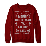 Ya Filthy Leg Christmas Sweatshirt