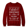 Ya Filthy Leg Christmas Sweatshirt