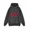 I’m Boring Baby All I Do Vintage Washed Hoodie