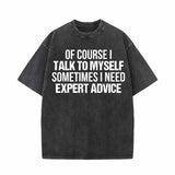 I Talk To Myself Vintage Washed Short Sleeve T-shirt