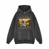 It is What it is Vintage Washed Hoodie