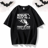 Jesus Made Me A Fisher Short Sleeve T-shirt